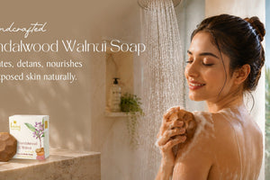 Why Haay Skincare’s Sandalwood & Walnut Soap is a Must-Have for Your Daily Skincare Routine